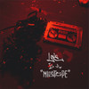 Love Is A Mixtape - Humble Soles&DJ Clue&Kalan.Frfr&HDBeenDope&Reuben Vincent