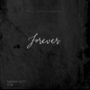 Forever - Squash DJ&Siya