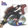 Playmate - Sir Shina Peters