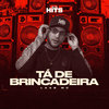 Tá de Brincadeira - Laab MC&Alta Hits