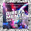 Diretamente da Nasa 4.0 (Explicit) - Mc Viny DS&MC PRB&DJ LUKAS DA ZS