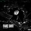 Fake **** (Explicit) - Pranav