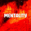 Mentality - 3 Steps Ahead