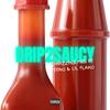 Drip 2 Saucy (feat. Feeno & Lil Flako) (Explicit) - Chrizz Holmes&Feeno&Lil Flako