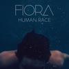 Human Race - Fiora