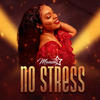 No Stress - Mwasiti