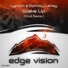 Wake Up (Vlind Remix) - Lyctum&Spinney Lainey