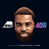 Juice and Power (Remix|Explicit) - Afro B&Yxng Bane&Casskidd