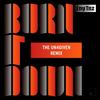 Burn It Down (The Un4given Remix) - LNY TNZ