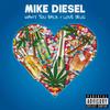 Want You Back/Love Drug (Explicit) - Mike Diesel