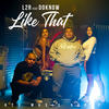 Like That (Explicit) - L2R&Doknow&Richard Jaramillo