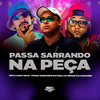 Passa Sarrando na Peça (Explicit) - Mc Luan&Silva MC&DJ Dozabri&DJ Renan