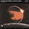 The World - Sander van Doorn&Lucas & Steve