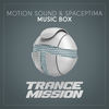 Music Box (Extended Mix) - Motion Sound&Spaceptima