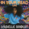 In Your Head (Live at West Eleven Studios, 2020) - Jai Amore&Isabelle Brown