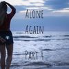 Try to Go - Alone Again&T19