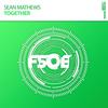 Together (Original Mix) - Sean Mathews