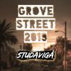 Grove Street 2019 (Explicit) - Studavigå