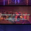 Entrando al Party (Remix|Explicit) - Hensy Black&Jury el Lobo&Harol MC&Dropy&Fabricio Rg&Peluka el Bebeton
