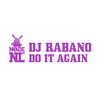 Do It Again - DJ Rabano