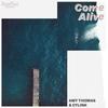 Come Alive - Amy Thomas&Cylink