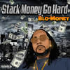 Stick on Me (Explicit) - Blo-Money