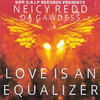 Love Is Positively Sure - Neicy Redd da Gawdess