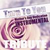 Turn to You (Mother's Day Dedication Justin Bieber Instrumental Tribute) - The Dream Team