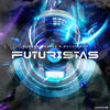 Futuristas (Original Mix) - Sureno Beatzz&BradFlash