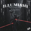 iLLu'MiAMi - C. Flee&Ithan NY&Julianno Sosa