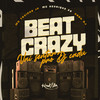Beat Crazy X Vai Sentar Pro Cadu Dj (Explicit) - MC Tavinho JP&Cadu DJ&MC Henrique zs&Otavio Henrique Neves Silva&Carlos Henrique Silvestre Mendes