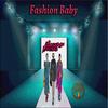 Fashion Baby - Massive Focus