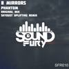 Phantom (SkyDust Uplifting Remix) - 8 Mirrors