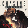 Chasing Heartaches - Foxie&Chris Kläfford&Peter Kvint&Scott Ritchie