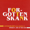 Forgotten Skank (Smokey Joe & The Kid Remix) - L'Entourloop&Rodney P