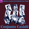 Llegaste Tarde (Bolero) - Conjunto Casino&Fernando Alvarez