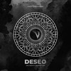 Arguments Against God (Original Mix) - Deseo