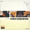 Decisions - Derek Minor&Dre Murray&Chino Dollaz&Anesha Birchett