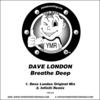 Breathe Deep [Original] - Dave London