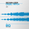 Cruel - Seckin Uzer