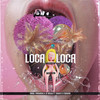 Loca Loca - Daniel Parranda&JC Arcila&Manuva&Snooyz