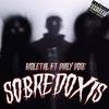 Sobredoxis(feat. Daily dose) - BIOLETAL&Daily Dose