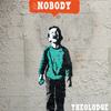 Nobody - Theolodge