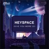Give You More 22 - Heyspace