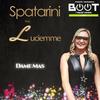 Dame Mas - Spatarini&Luciemme