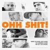 Ohh Sh*t! - Fat Flava Music&Blabbermouf&Ellmatic