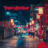 Tokyo Midnight - Ug Mirage&waykap&Trk