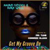 Get My Groove On (Corrado Alunni Remix) - Mauro Novani&Mark Well