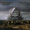 The Fall - Stadiumx&Bishøp