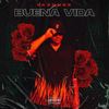 Buena vida (Explicit) - Vazquez